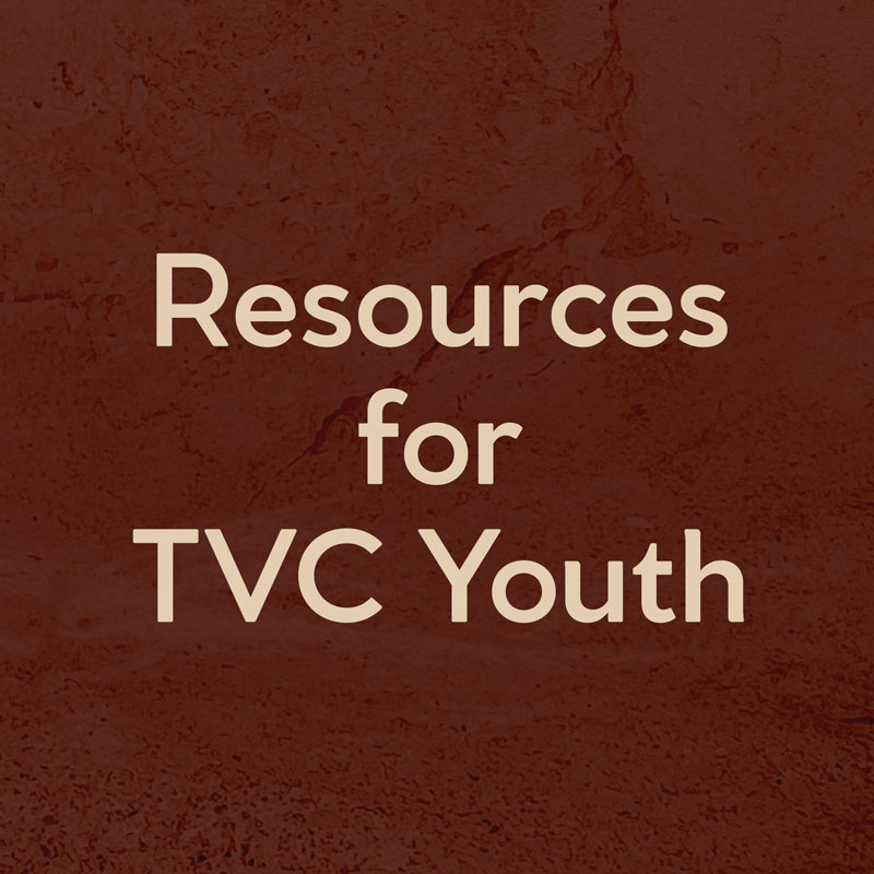 Resources for TVC Youth