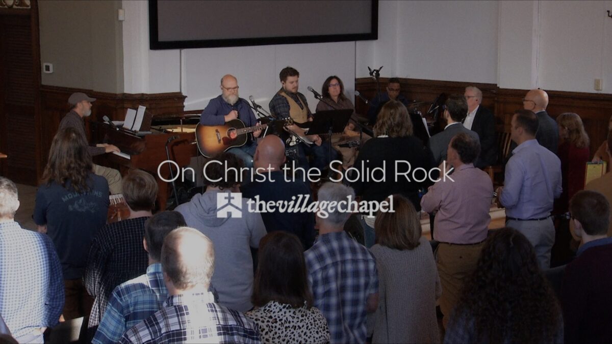 On Christ the Solid Rock