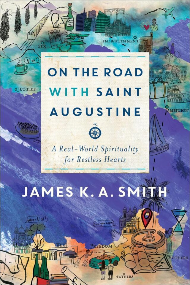 On the Road With St. Augustine