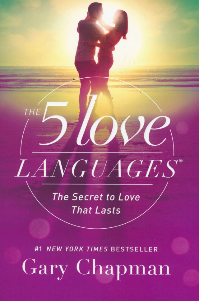 The Five Love Languages