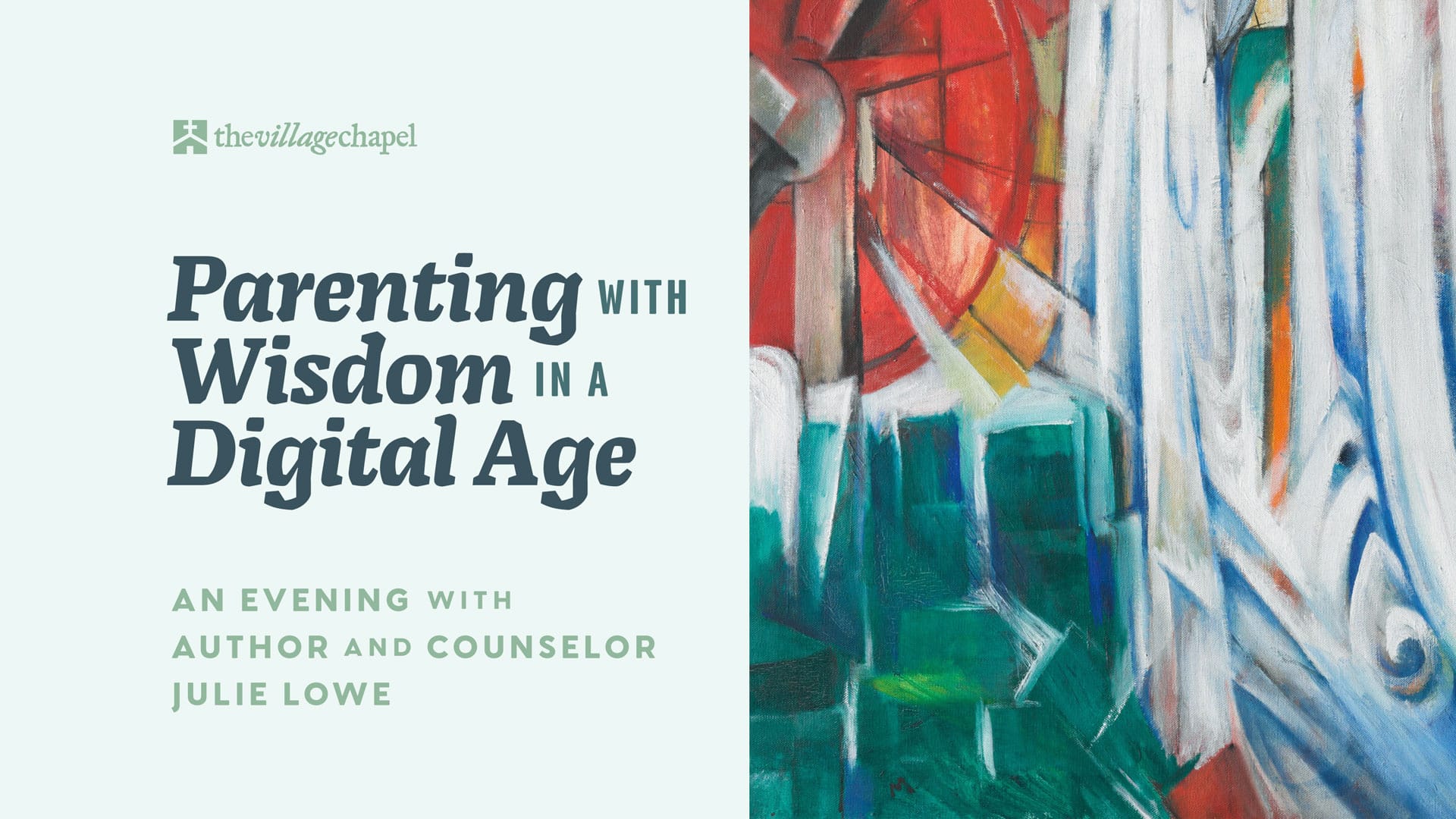 Parenting with Wisdom in a Digital Age - The Village Chapel